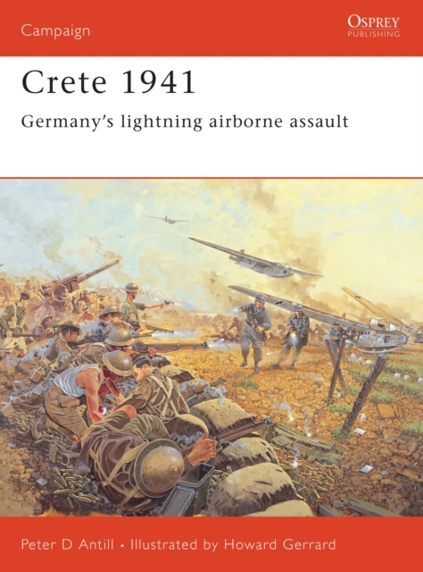 Crete 1941 : Germany s lightning airborne assault, PDF eBook