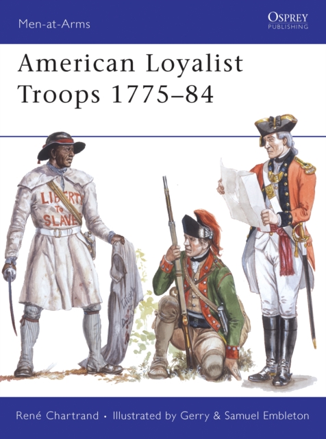 American Loyalist Troops 1775–84, PDF eBook