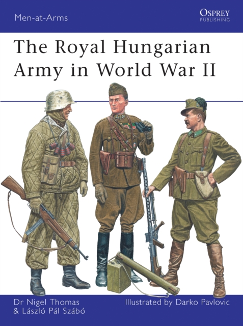 The Royal Hungarian Army in World War II, PDF eBook