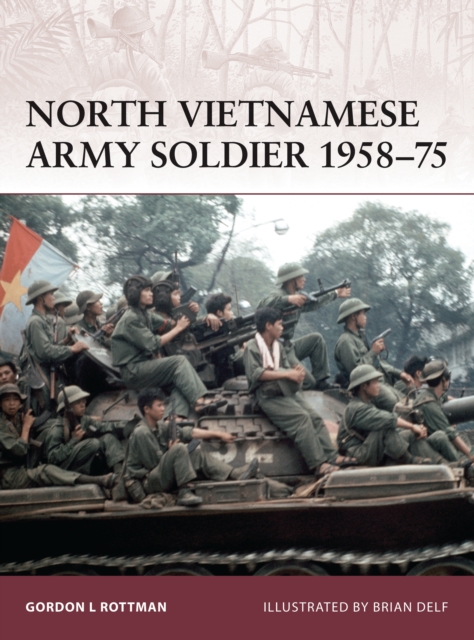 North Vietnamese Army Soldier 1958–75, PDF eBook