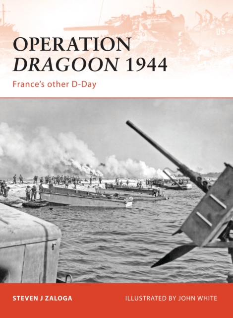 Operation Dragoon 1944 : France’S Other D-Day, PDF eBook