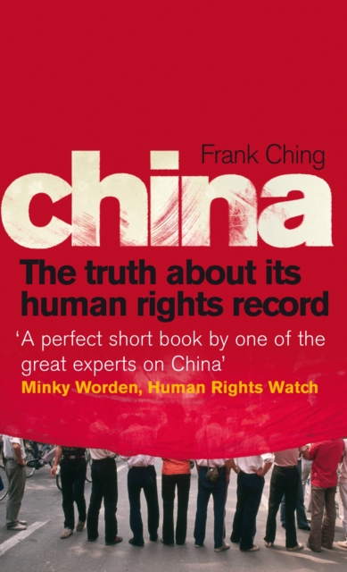 China : The Truth About Its Human Rights Record, Paperback / softback Book