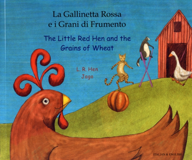 La gallinetta Rossa e i Grani di Frumento/ The little red Hen and the gr, General merchandise Book