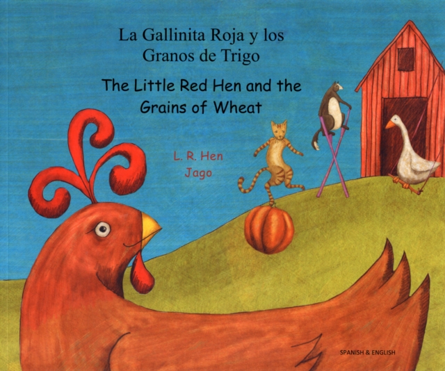 LITTLE RED HEN GRAINS OF WHEAT SPANISH, Paperback Book