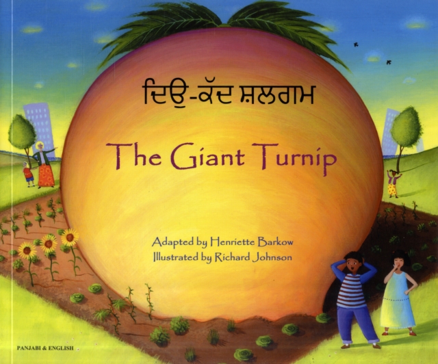 The Giant Turnip Panjabi & English, Paperback / softback Book