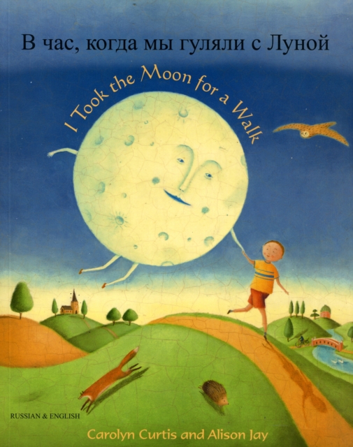 I Took the Moon for a Walk, Paperback / softback Book