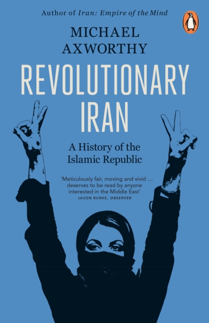 Revolutionary Iran : A History of the Islamic Republic, EPUB eBook