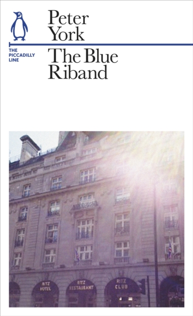 The Blue Riband : The Piccadilly Line, Paperback / softback Book
