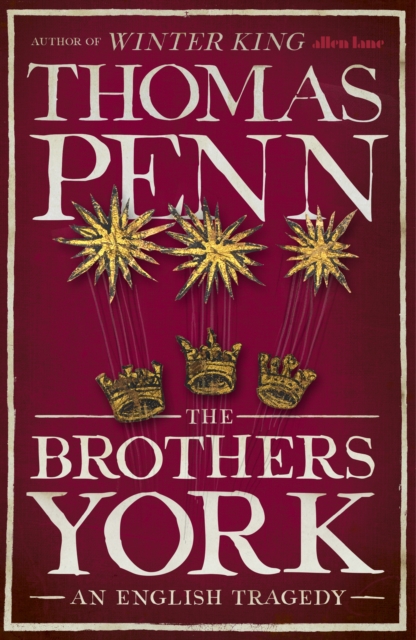 The Brothers York : An English Tragedy, Hardback Book