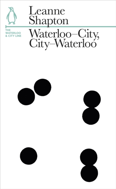 Waterloo-City, City-Waterloo : The Waterloo and City Line, Paperback / softback Book