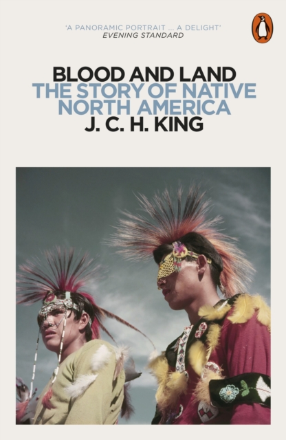Blood and Land : The Story of Native North America, EPUB eBook