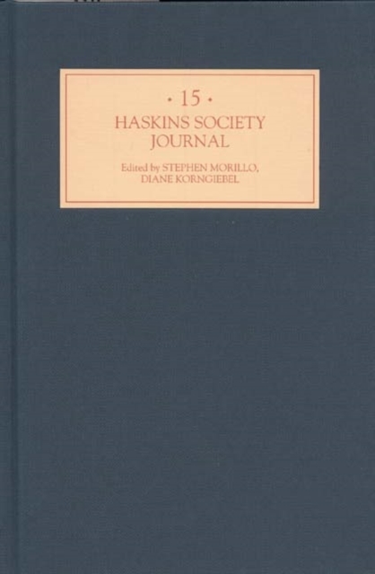 The Haskins Society Journal 15 : 2004. Studies in Medieval History, PDF eBook