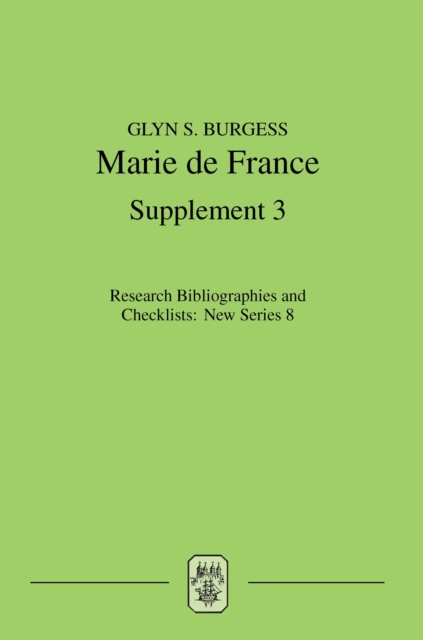 Marie de France : An analytical bibliography, Supplement No. 3, PDF eBook