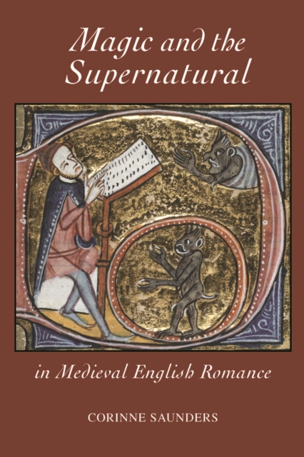 Magic and the Supernatural in Medieval English Romance, PDF eBook