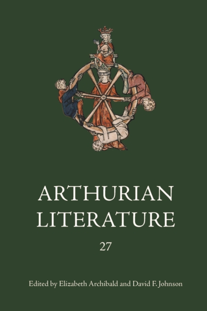 Arthurian Literature XXVII, PDF eBook