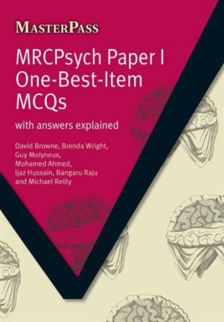 MRCPsych Paper I One-Best-Item MCQs : With Answers Explained, Paperback / softback Book