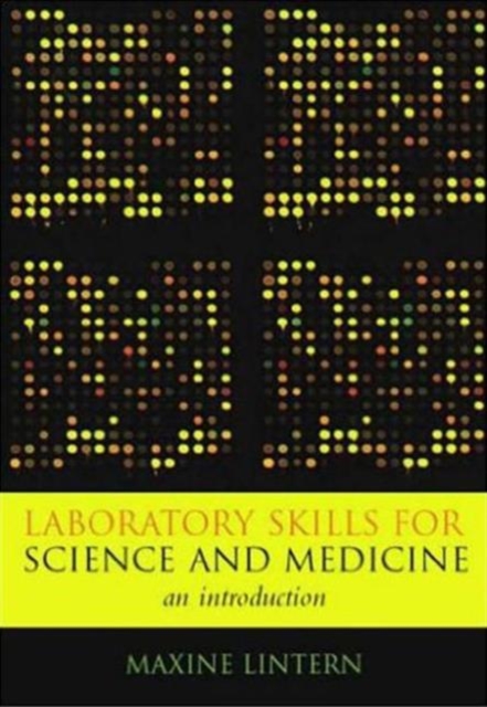 Laboratory Skills for Science and Medicine : An Introduction, Paperback / softback Book