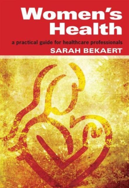Women's Health : Medical Masterclass Questions and Explanatory Answers, Pt. 1, Paperback / softback Book