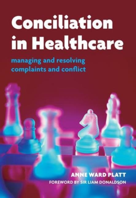 Conciliation in Healthcare : v. 2, Care and Practice, Paperback / softback Book
