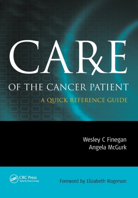 Care of the Cancer Patient : A Quick Reference Guide, Paperback / softback Book