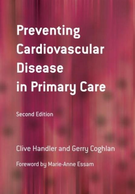 Preventing Cardiovascular Disease in Primary Care, Paperback / softback Book