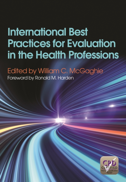 International Best Practices for Evaluation in the Health Professions, Paperback / softback Book