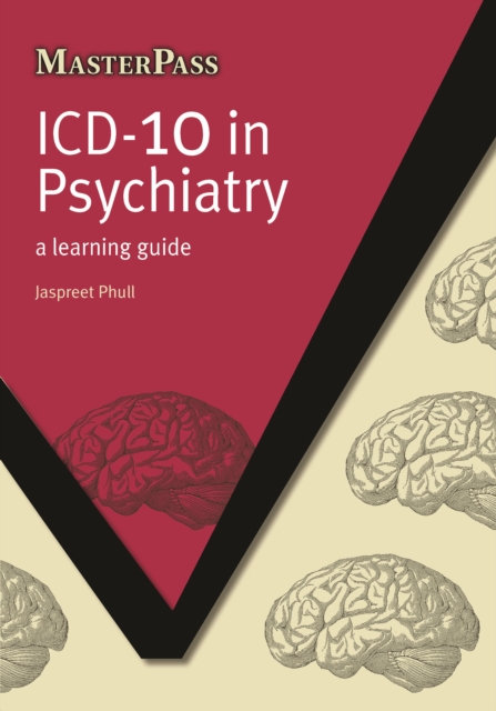 ICD-10 in Psychiatry Ebook : a learning guide, EPUB eBook