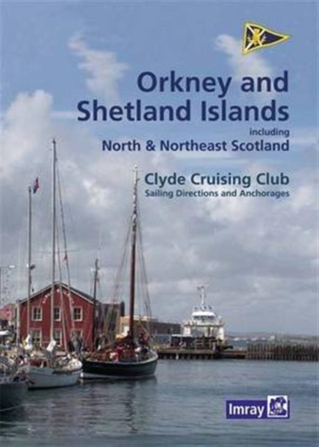 CCC Orkney and Shetland Islands : Including North and Northeast Scotland, Spiral bound Book