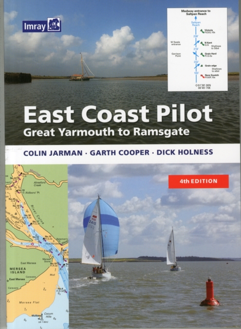 East Coast Pilot : Great Yarmouth to Ramsgate, Paperback / softback Book