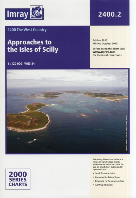 Imray Chart 2400.2 : Approaches to the Isles of Scilly, Paperback / softback Book