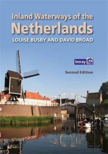 Inland Waterways of the Netherlands, Paperback / softback Book