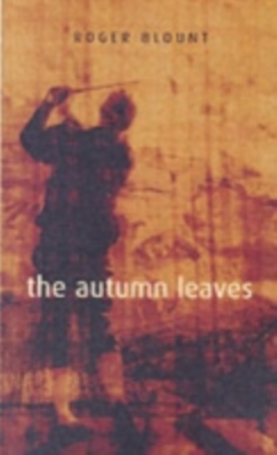 The Autumn Leaves, Hardback Book