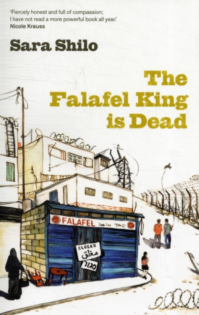 The Falafel King Is Dead, Paperback / softback Book