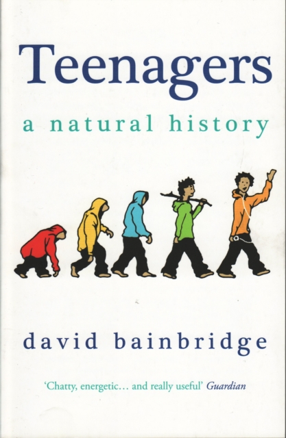 Teenagers: A Natural History, EPUB eBook