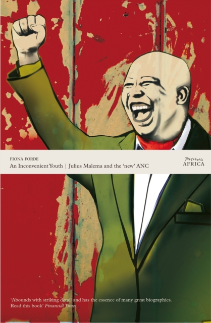 An Inconvenient Youth : Julius Malema and the 'new' ANC, EPUB eBook