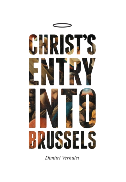 Christ's Entry into Brussels, Paperback / softback Book