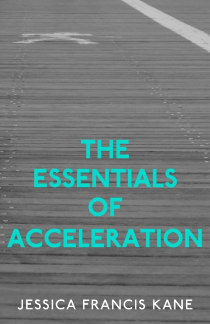 The Essentials of Acceleration, EPUB eBook