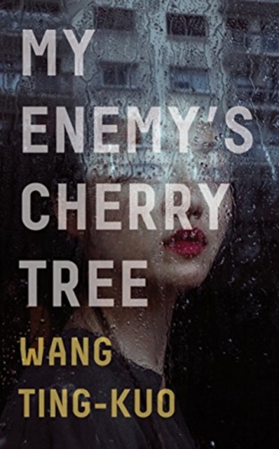 My Enemy's Cherry Tree, Paperback / softback Book
