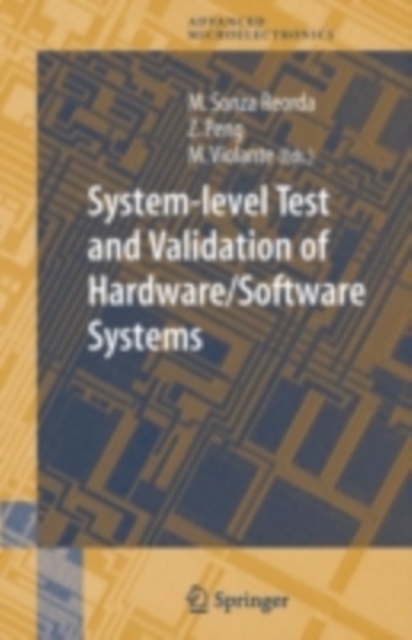 System-level Test and Validation of Hardware/Software Systems, PDF eBook
