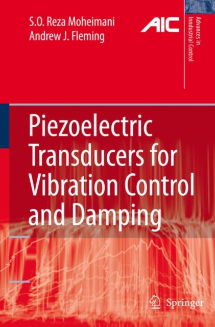 Piezoelectric Transducers for Vibration Control and Damping, Hardback Book