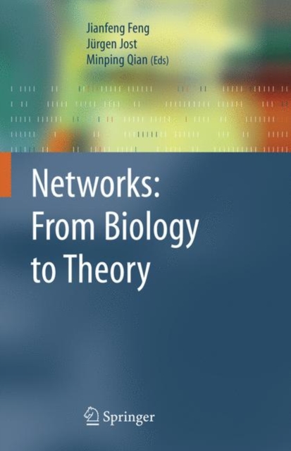Networks: From Biology to Theory, Hardback Book