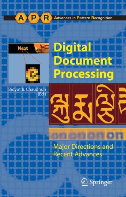 Digital Document Processing : Major Directions and Recent Advances, Hardback Book