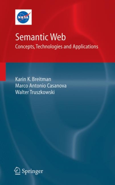 Semantic Web: Concepts, Technologies and Applications, Hardback Book