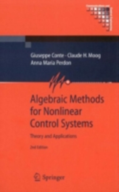 Algebraic Methods for Nonlinear Control Systems, PDF eBook