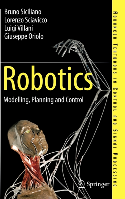 Robotics : Modelling, Planning and Control, Hardback Book