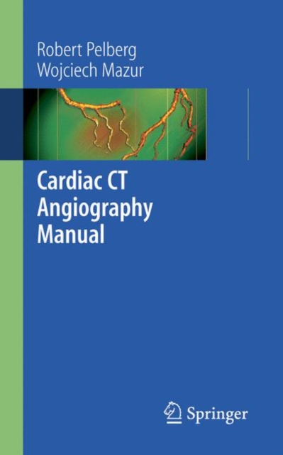 Cardiac CT Angiography Manual, Paperback / softback Book