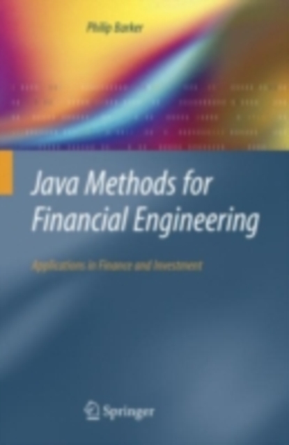 Java Methods for Financial Engineering : Applications in Finance and Investment, PDF eBook