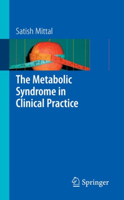 The Metabolic Syndrome in Clinical Practice, Paperback / softback Book