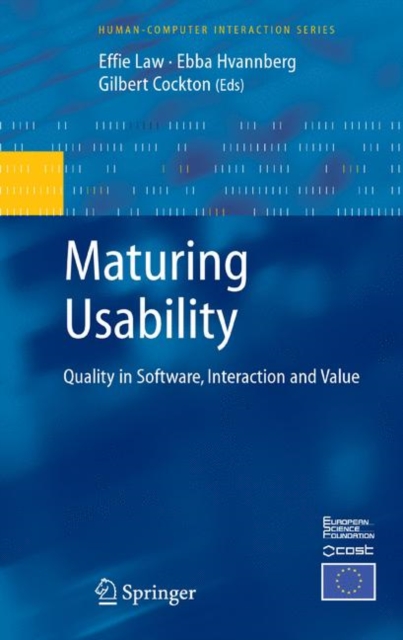 Maturing Usability : Quality in Software, Interaction and Value, Hardback Book