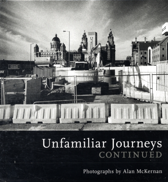 Unfamiliar Journeys Continued, Hardback Book